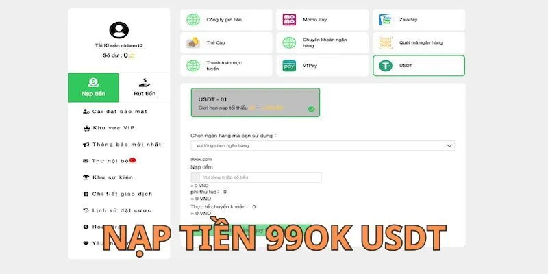 Hướng dẫn nạp tiền 99OK qua USDT siêu dễ