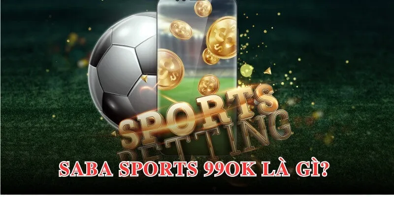 Saba Sports 99OK đỉnh cao với list sản phẩm đổi thưởng chất lượng 